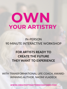 OWN YOUR ARTISTRY 